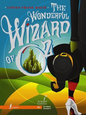 cover image of The Wonderful Wizard of Oz. B1 / Удивительный волшебник из Страны Оз
